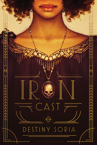 Iron Cast Destiny Soria