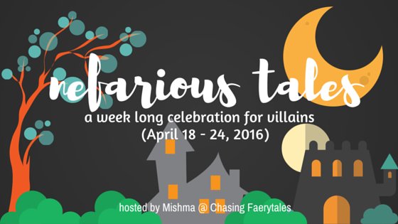 Nefarious Tales - Villain week