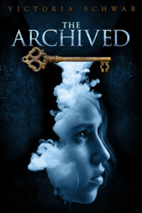 The Archived by Victoria Schwab