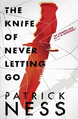 The_Knife_Of_Never_Letting_Go-Patrick_Ness