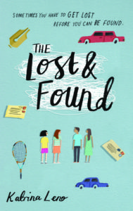 The Lost & Found by Katrina Leno