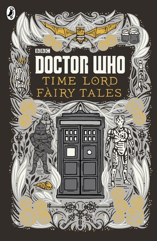 Time Lord Fairy Tales by Justin Richards